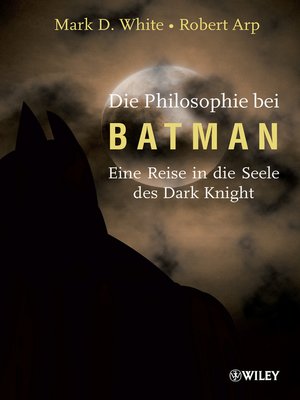 cover image of Die Philosophie bei Batman